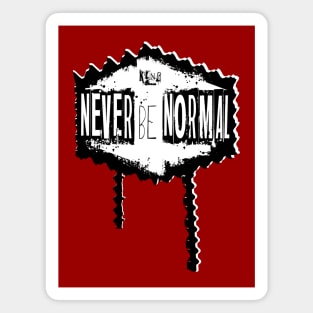 Never Be Normal Throwback Magnet